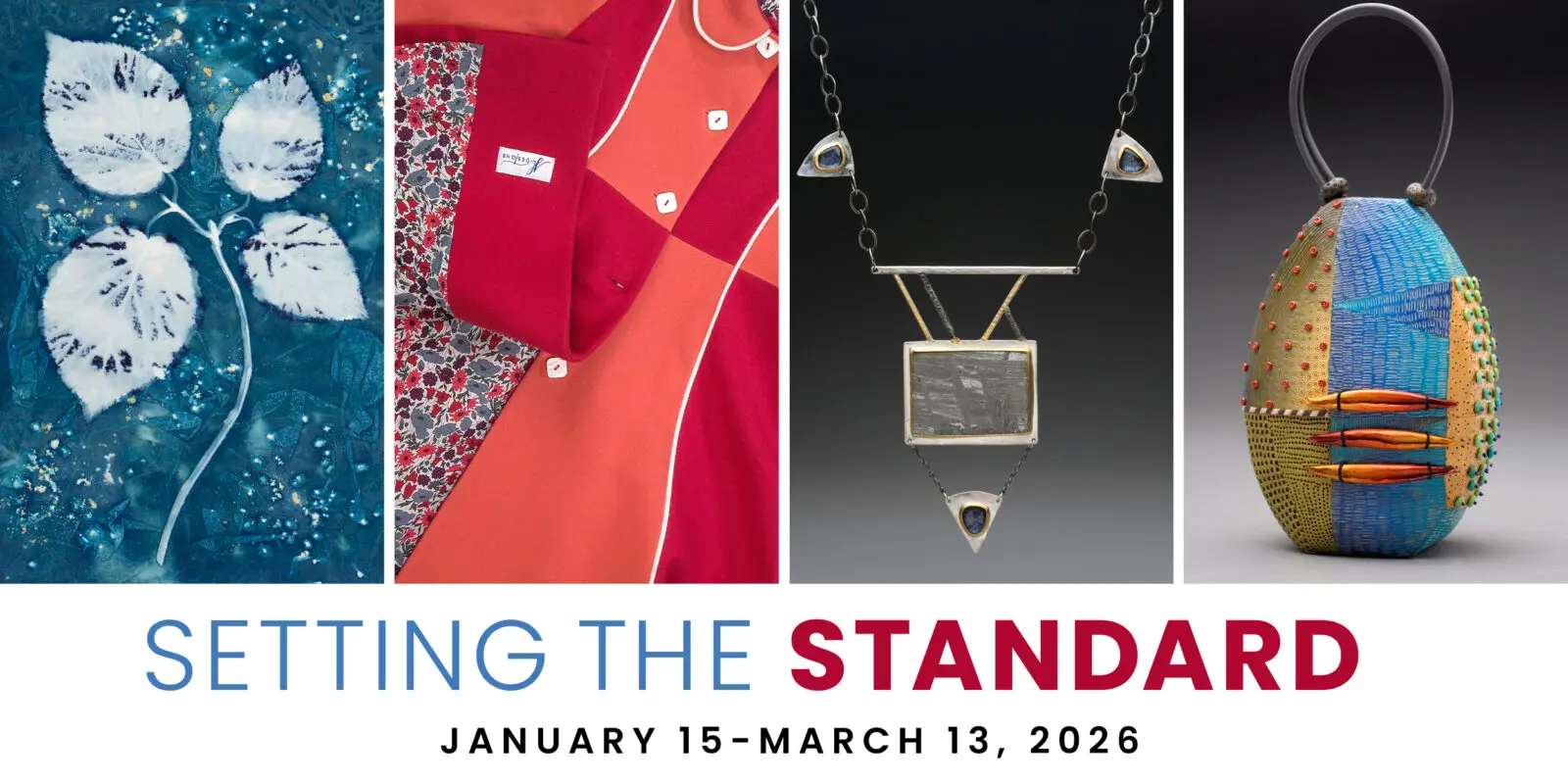 Setting the Standard Exhibition